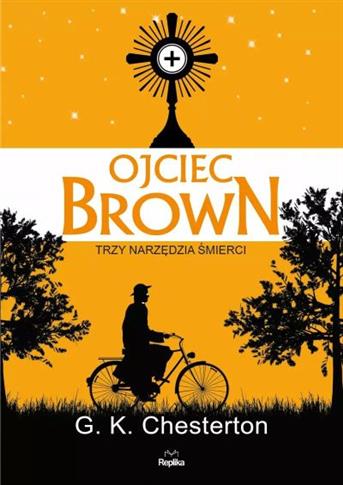 OJCIEC BROWN. TRZY NARZĘDZIA ŚMIERCI