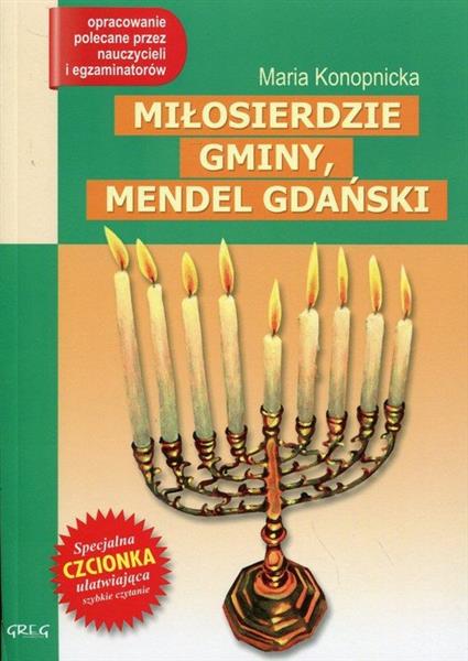 MIŁOSIERDZIE GMINY, MENDEL GDAŃSKI