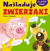 NAŚLADUJĘ ZWIERZAKI