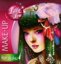 LILLA LOU. MAKE-UP. HARAJUKU. KSIĄŻKA DO KOLO...