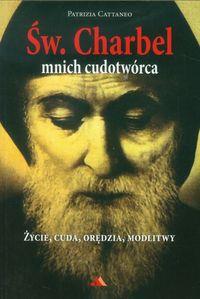 ŚW. CHARBEL. MNICH CUDOTWÓRCA