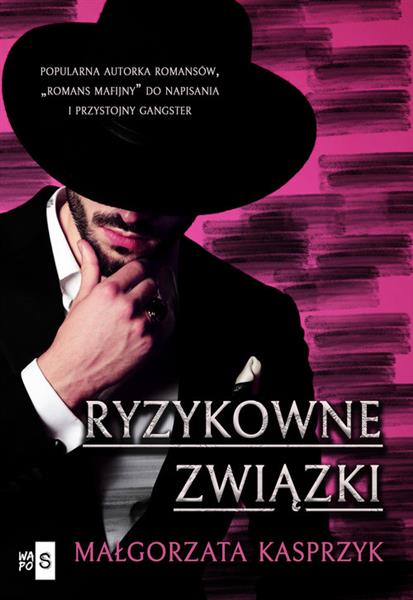 RYZYKOWNE ZWIĄZKI