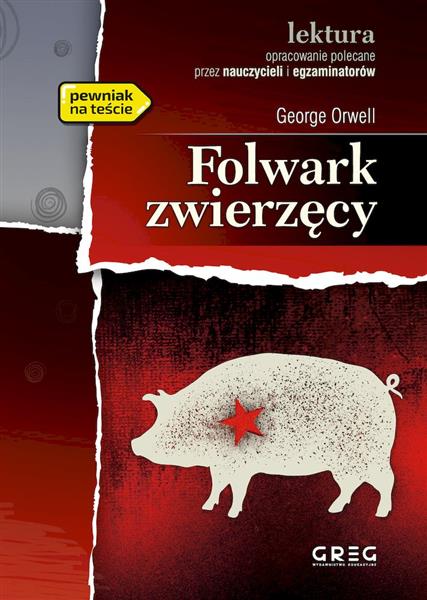 FOLWARK ZWIERZĘCY (WYDANIE Z OPRACOWANIEM I STRESZ