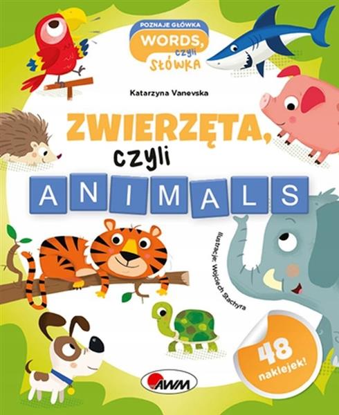 ZWIERZĘTA CZYLI ANIMALS