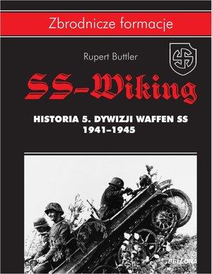 SS-WIKING. HISTORIA 5. DYWIZJI WAFFEN-SS 1941-1945