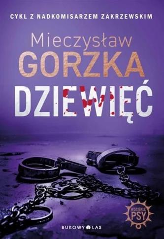 Wściekłe psy. Tom 2. Dziewięć