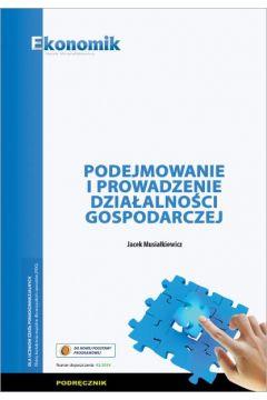 Podejmowanie i prowadzenie działalności gospodarcz