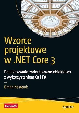 WZORCE PROJEKTOWE W .NET CORE 3