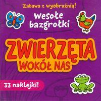 ZWIERZĘTA WESOŁE BAZGROŁKI 33 NAKLEJKI