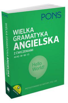 WIELKA GRAMATYKA ANGIELSKA Z ĆWICZENIAMI PONS