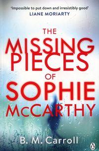 THE MISSING PIECES OF SOPHIE MCCARTHY