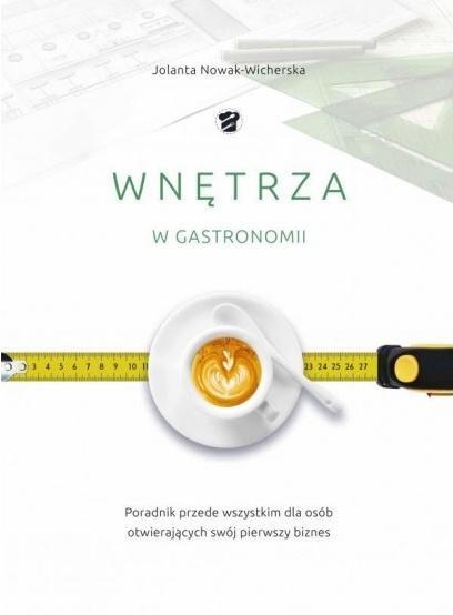 WNĘTRZA W GASTRONOMII