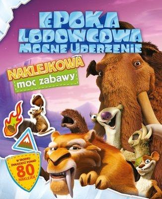 EPOKA LODOWCOWA. MOCNE UDERZENIE. NAKLEJKOWA MOC?