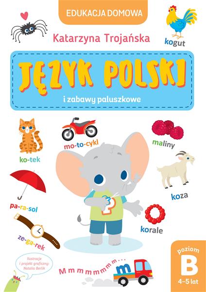 EDUKACJA DOMOWA. JĘZYK POLSKI