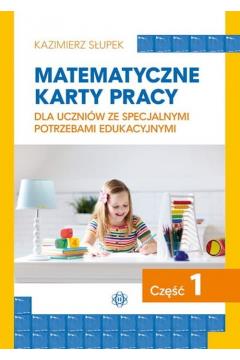 MATEMATYCZNE KARTY PRACY DLA UCZNIÓW ZE SPECJALNYM