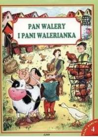 Pan Walery i pani Walerianka - i inne bajki cz. 4