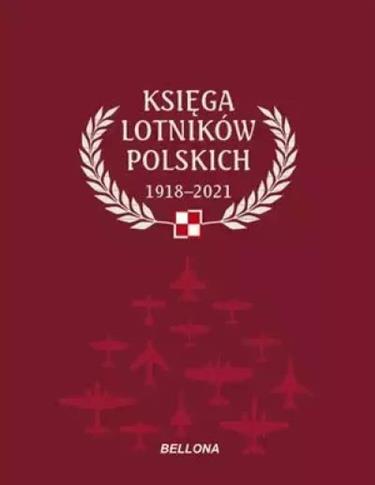 KSIĘGA LOTNIKÓW POLSKICH 1918-2021