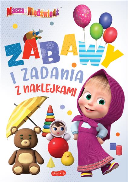 ZABAWY I ZADANIA Z NAKLEJKAMI. MASZA I NIEDŹWIEDŹ