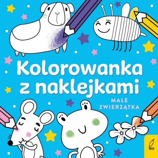 KOLOROWANKI Z NAKLEJKAMI. MAŁE ZWIERZĄTK