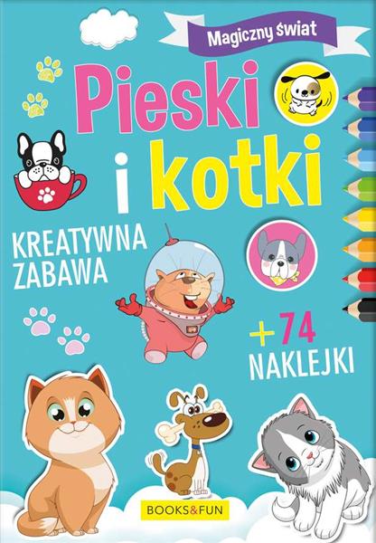 MAGICZNY ŚWIAT. PIESKI I KOTKI