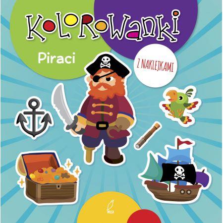 PIRACI. KOLOROWANKI Z NAKLEJKAMI