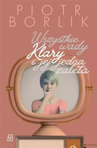 WSZYSTKIE WADY KLARY I JEJ JEDNA ZALETA