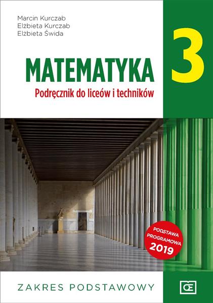 MATEMATYKA 3. PODRĘCZNIK DO LICEÓW I TECHNIKÓW