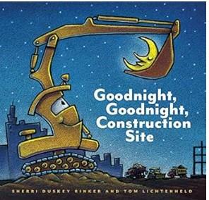 Goodnight, Goodnight, Construction Site