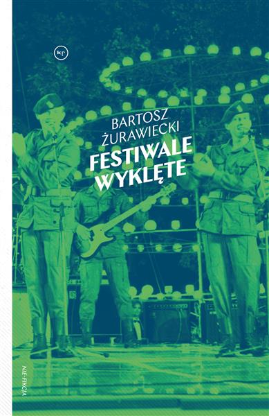 FESTIWALE WYKLĘTE