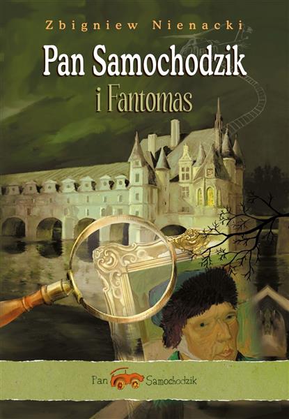 PAN SAMOCHODZIK I FANTOMAS