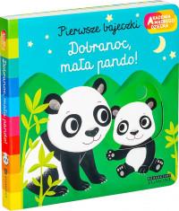 PIERWSZE BAJECZKI. DOBRANOC, MAŁA PANDO