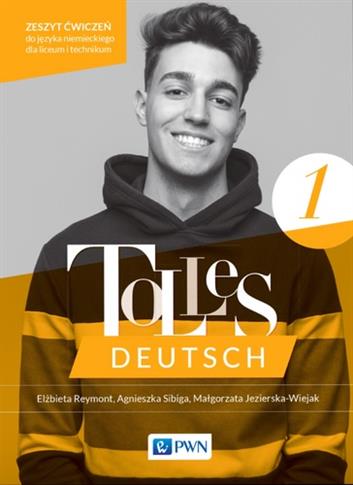 Tolles Deutsch 1. A1. Język niemiecki dla liceów i