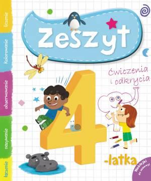 ZESZYT 4-LATKA. ĆWICZENIA I ODKRYCIA