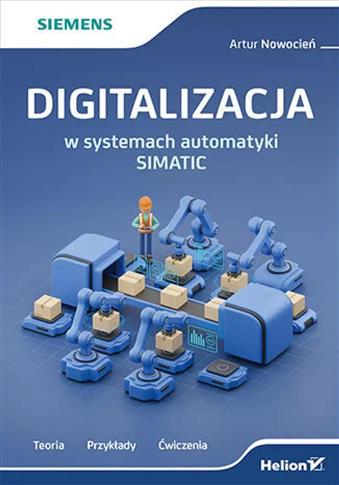 Digitalizacja w systemach automatyki SIMATIC. Teor