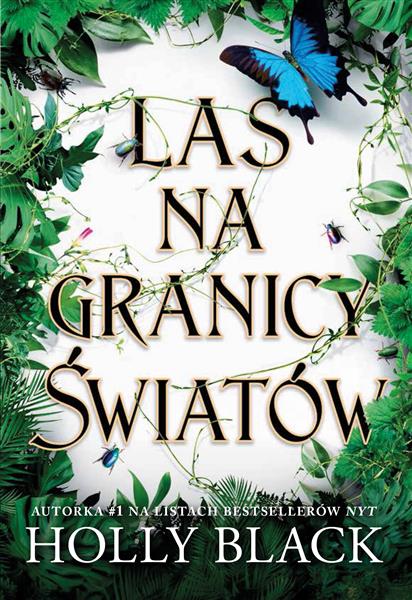 LAS NA GRANICY ŚWIATÓW