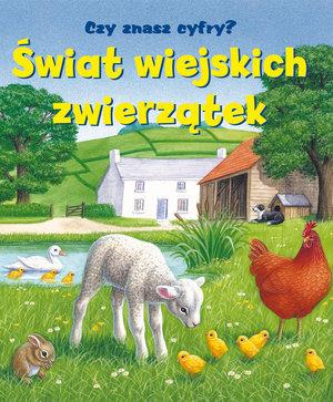 ŚWIAT WIEJSKICH ZWIERZĄTEK. CZY ZNASZ CYFRY?