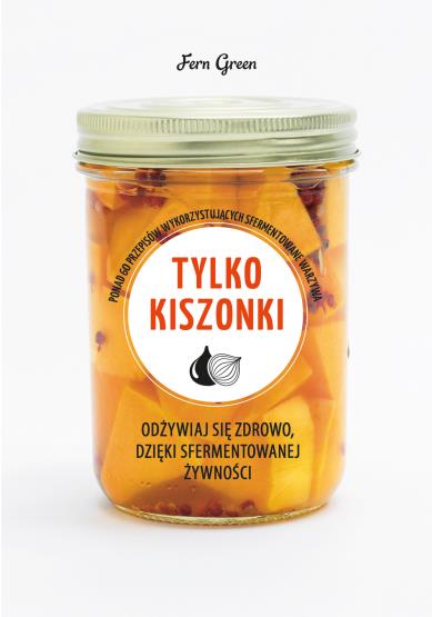 TYLKO KISZONKI