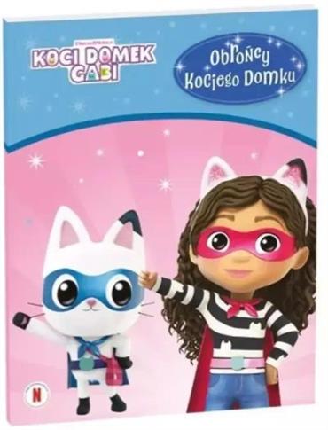 KOCI DOMEK GABI. OBROŃCY KOCIEGO DOMKU