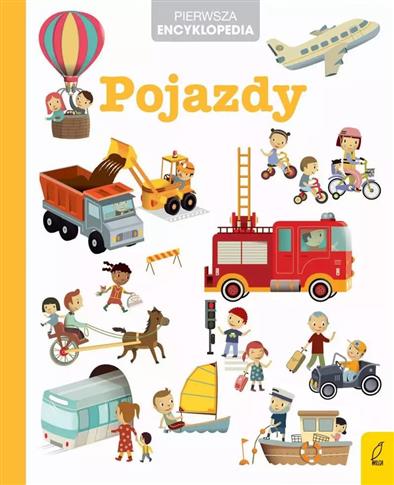 Pierwsza encyklopedia. Pojazdy
