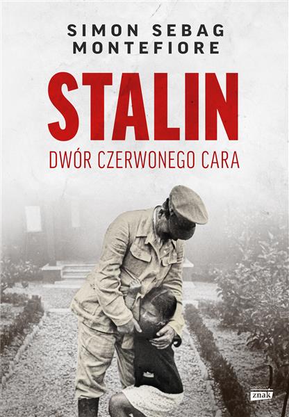 STALIN. DWÓR CZERWONEGO CARA