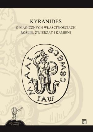 KYRANIDES. O MAGICZNYCH WŁAŚCIWOŚCIACH ROŚLIN