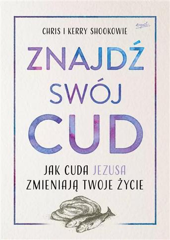 ZNAJDŹ SWÓJ CUD