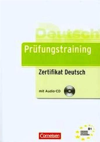 Prufungstraining Zertifikat Deutsch. Podręcznik +