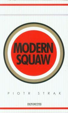 Modern squaw