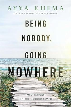 Being Nobody, Going Nowhere