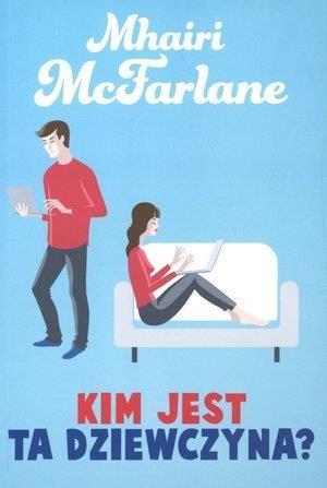 KIM JEST TA DZIEWCZYNA