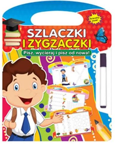 SZLACZKI I ZYGZACZKI. PISZ, WYCIERAJ I PISZ OD