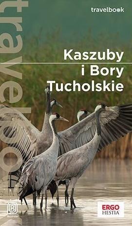 TRAVELBOOK. KASZUBY I BORY, WYD. 2