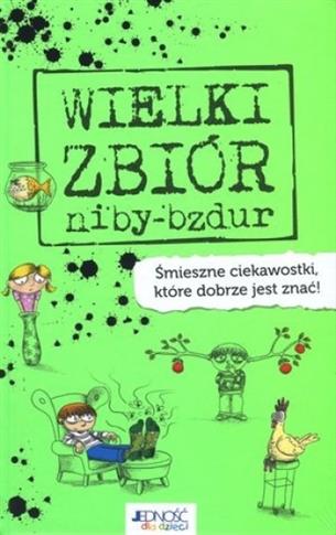 Wielki zbiór niby-bzdur