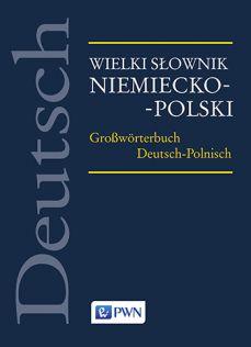 WIELKI SŁOWNIK NIEMIECKO-POLSKI